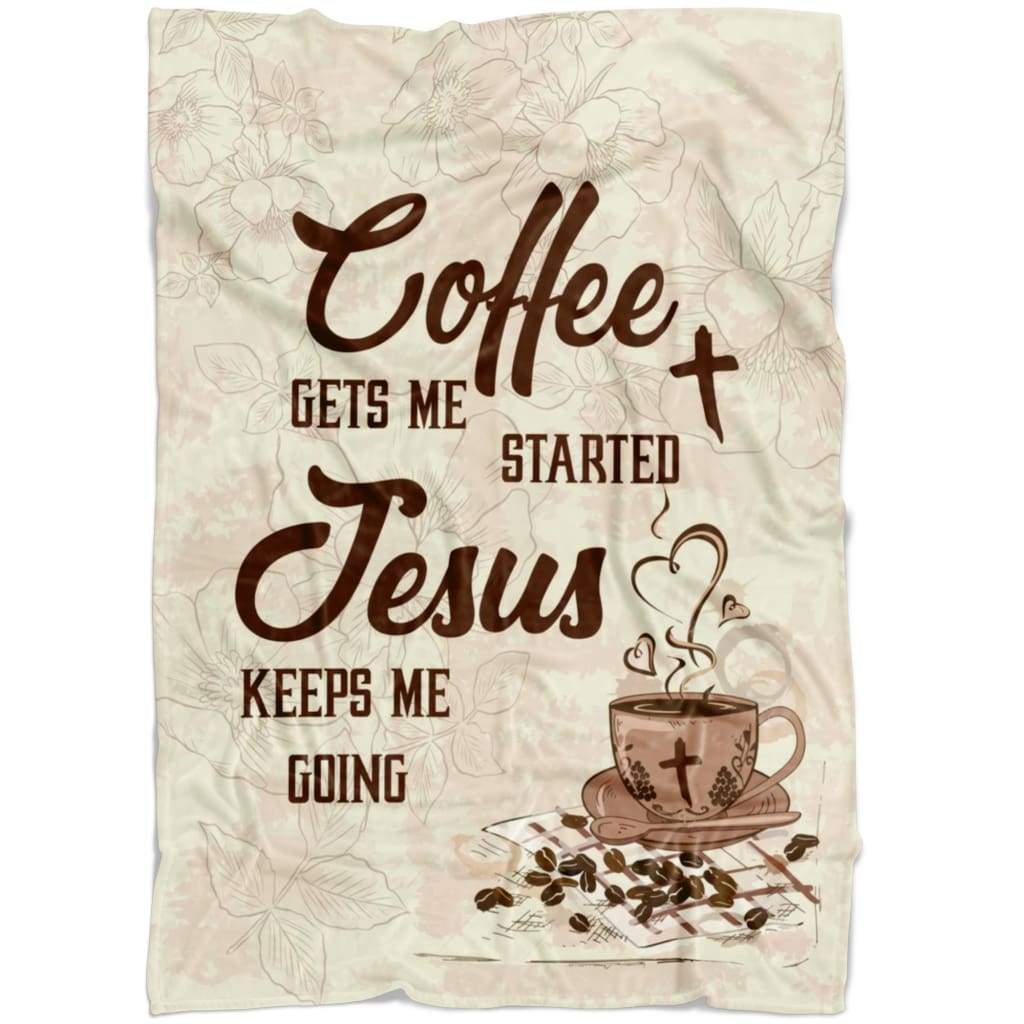 Coffee And Jesus Christian Fleece Blanket Quilt Bedding