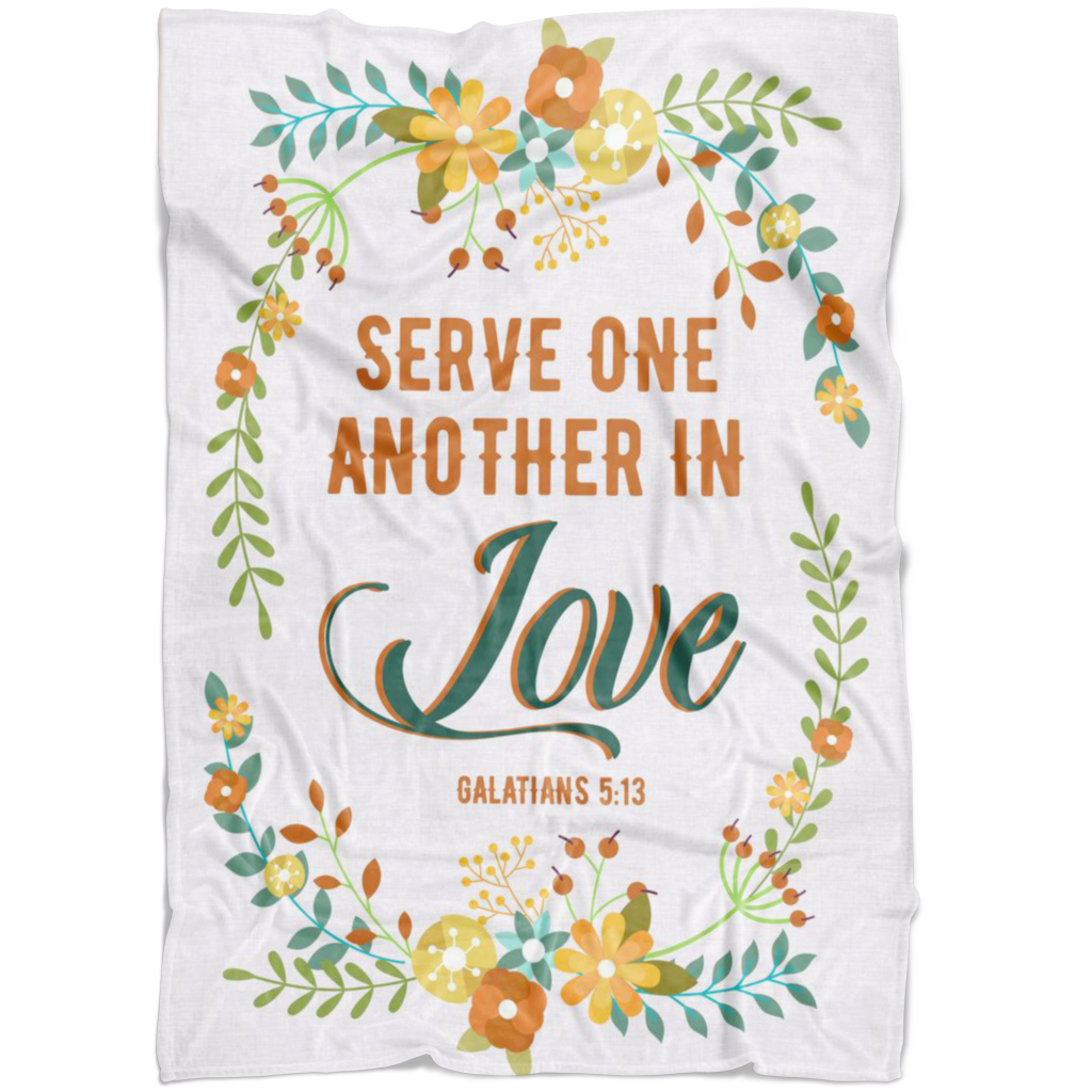 Serve One Another In Love Fleece Blanket Quilt Bedding
