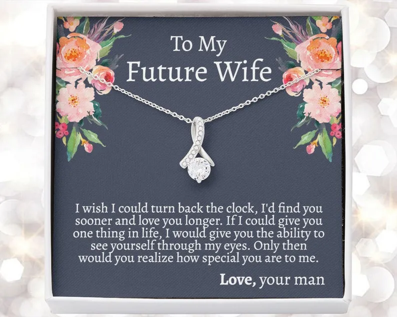 Personalize Necklace Gift For Future Wife Love You Alluring Beauty Necklace With Message Card And Box