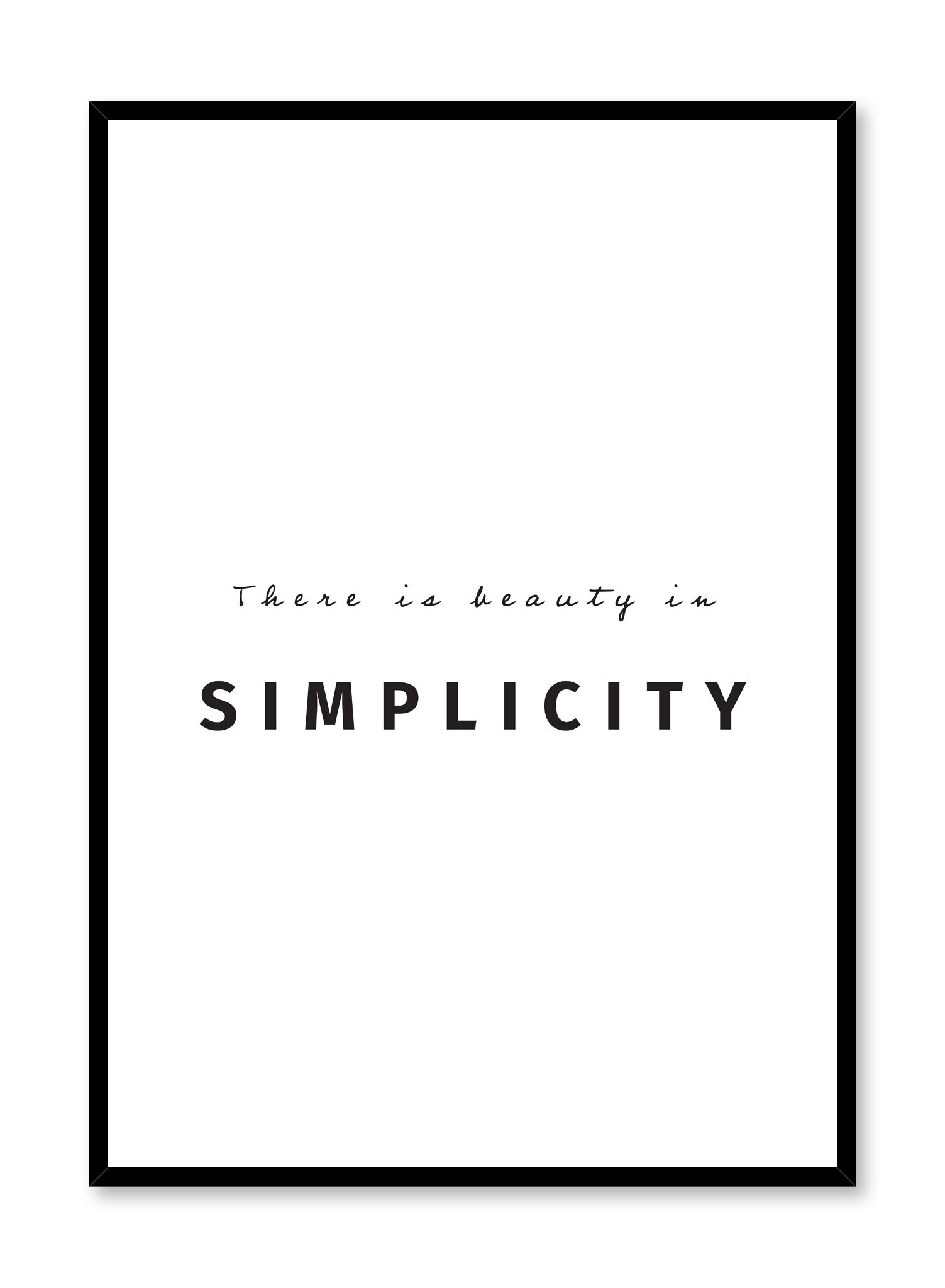 Beauty In Simplicity Poster Prints Wall Art Gift For Home Decoration 12x18 16x24 20x30 24x36 Inches