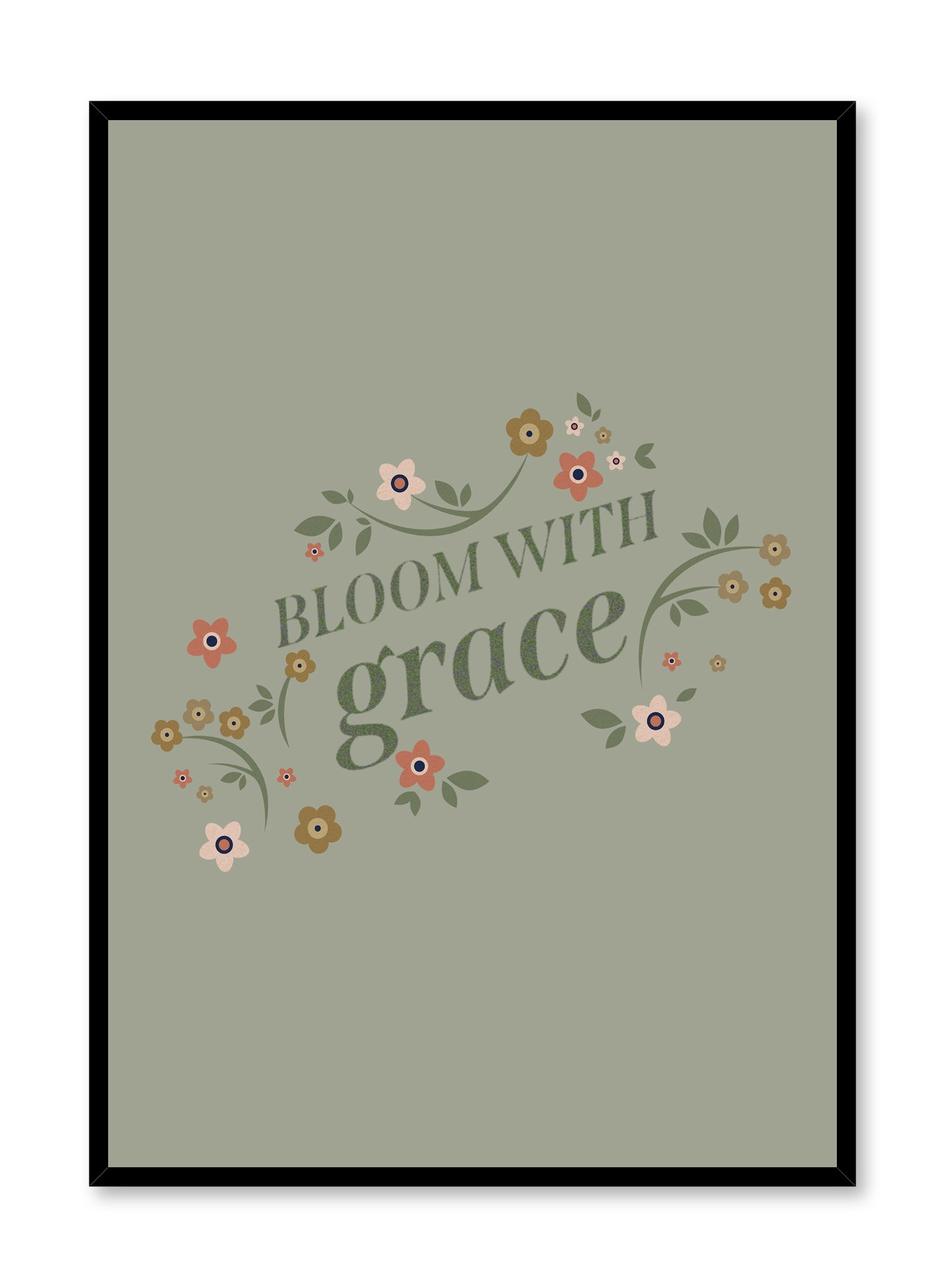 Bloom With Grace Poster Prints Wall Art Gift For Home Decoration 12x18 16x24 20x30 24x36 Inches