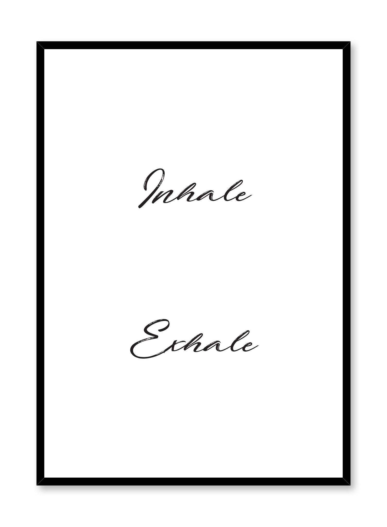 Inhale Exhale Poster Prints Wall Art Gift For Home Decoration 12x18 16x24 20x30 24x36 Inches