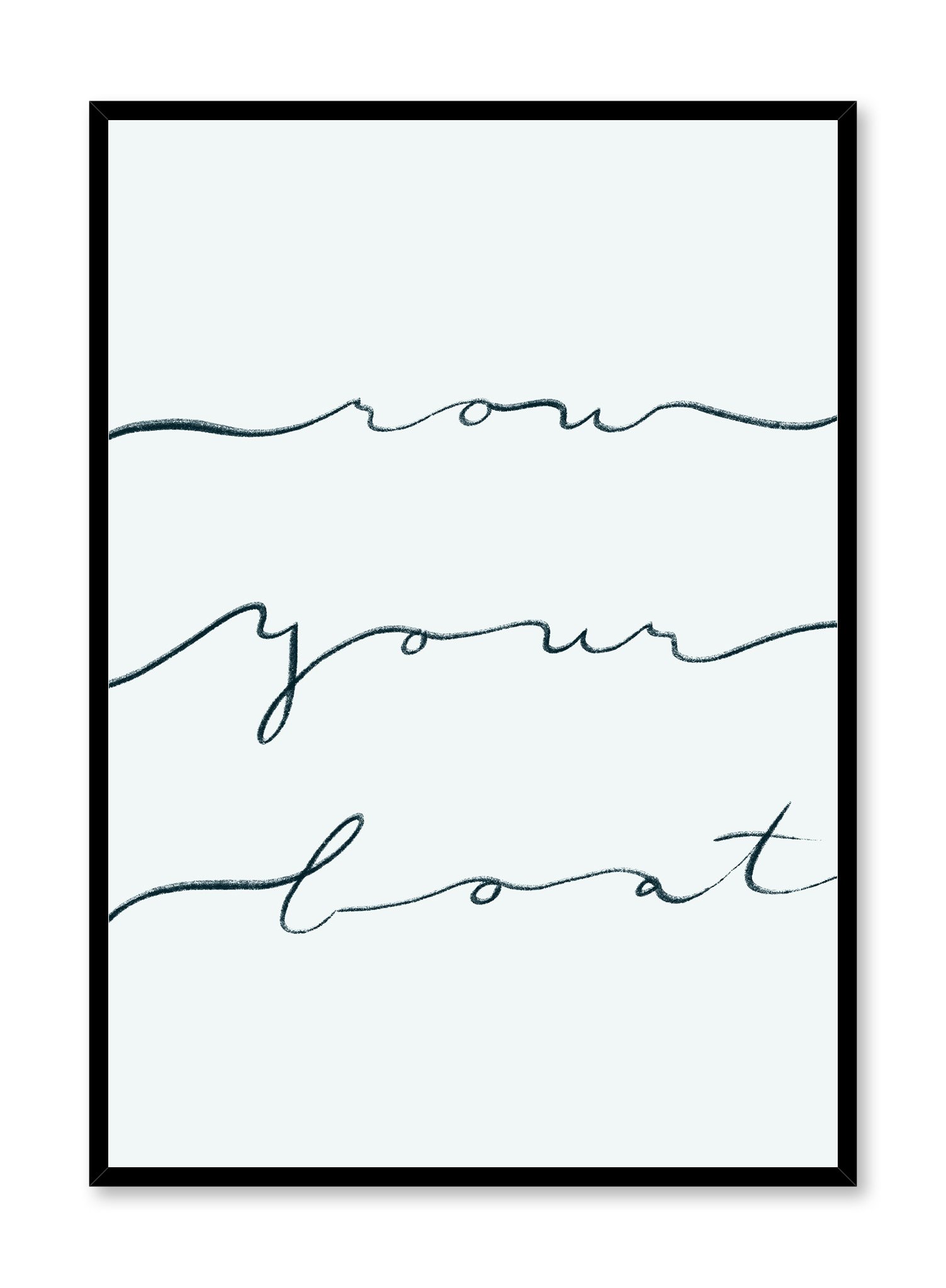 Row Your Boat Poster Prints Wall Art Gift For Home Decoration 12x18 16x24 20x30 24x36 Inches
