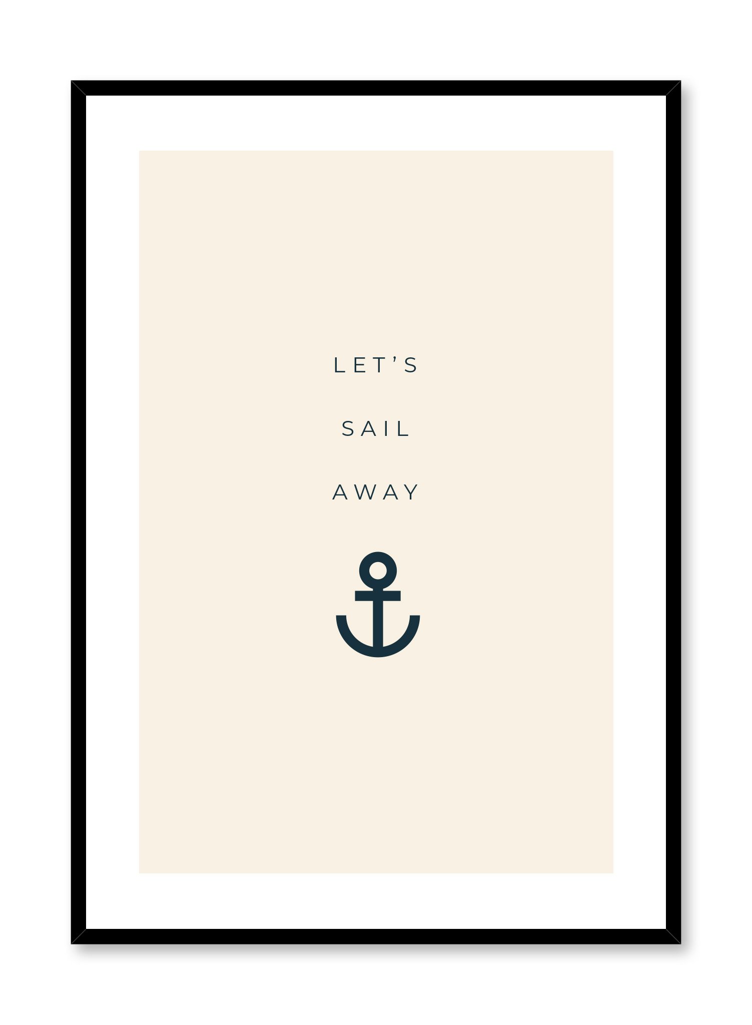 Sail Away Poster Prints Wall Art Gift For Home Decoration 12x18 16x24 20x30 24x36 Inches