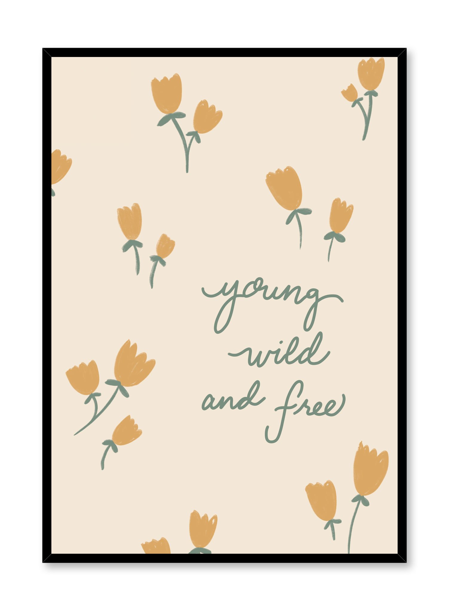 Young Wild & Free Poster Prints Wall Art Gift For Home Decoration 12x18 16x24 20x30 24x36 Inches