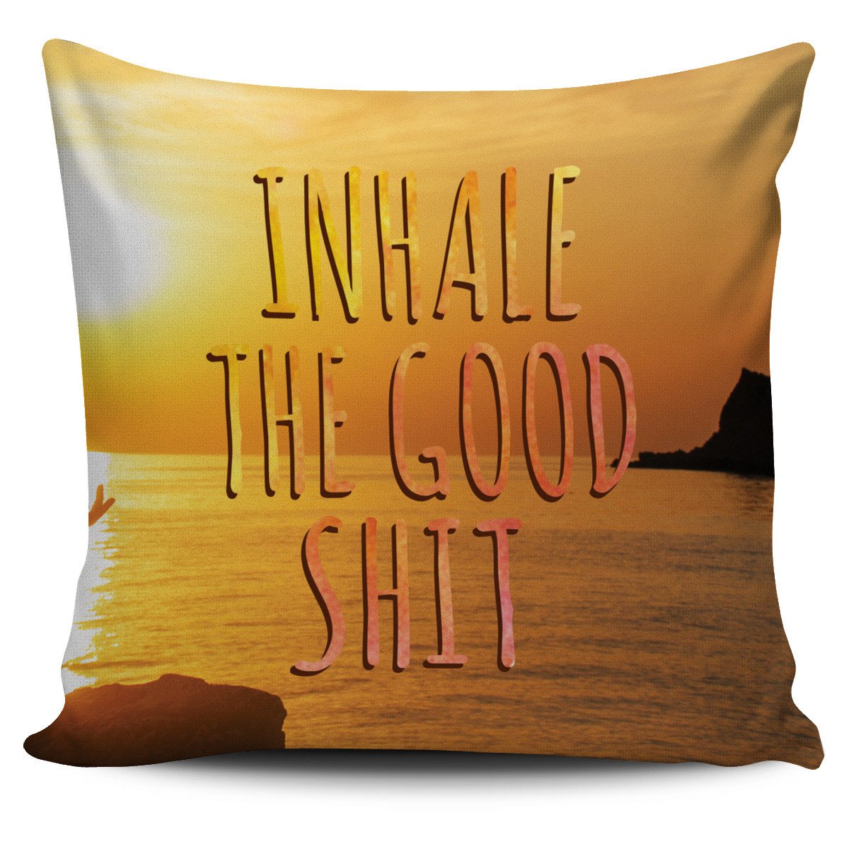 Inhale The Good Pillow Cover Square Pillow Decorative Gift For Home Decoration 45x45cm